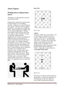 Chess / Game theory / Chess theory / Chess endgames / Chess tactics / Zugzwang / Opposition / Rook and pawn versus rook endgame / Triangulation / Stalemate / Endgame study / FischerSpassky
