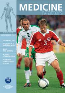 MEDICINE Matters IN THIS ISSUE DECEMBER 2003 – No.8  THE INJURY LIST