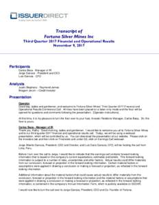 Trading Under the Symbol: ISDR  Transcript of Fortuna Silver Mines Inc Third Quarter 2017 Financial and Operational Results November 9, 2017