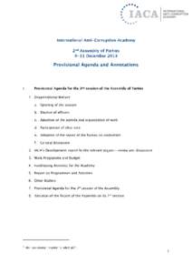 (a) (b) Agreement for the Establishment of the international Anti-Corruption Academy as an International Organization