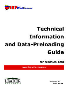 Technical Information and Data-Preloading Guide for Technical Staff www.iepwriter.com/pa