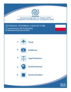 External referral leaflet for Canadian returnees For all Returnees (DCOs and non DCOs) www.iomtoronto.ca