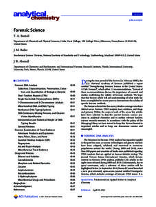 REVIEW pubs.acs.org/ac Forensic Science T. A. Brettell Department of Chemical and Physical Sciences, Cedar Crest College, 100 College Drive, Allentown, Pennsylvania[removed],