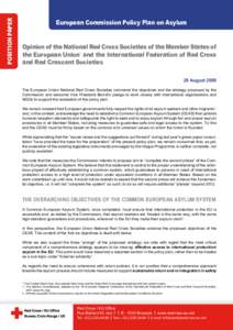 POSITION PAPER  European Commission Policy Plan on Asylum Opinion of the National Red Cross Societies of the Member States of the European Union* and the International Federation of Red Cross