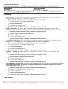The University of Tennessee Performance Review Summary Form (to be completed for all staff and forwarded to Human Resources) Employee Name: ___________________________________ IRIS Personnel Number: _____________________