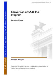 Industrial Electrical Engineering and Automation  CODEN:LUTEDX/(TEIE) Conversion of SA30 PLC Program