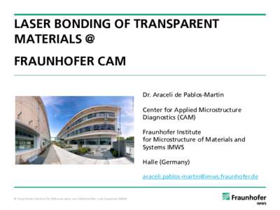 Optics / Matter / Transparent materials / Fraunhofer Society / Sapphire / Laser / Nd:YAG laser
