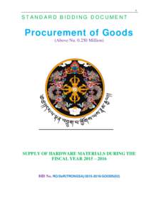1  STANDARD BIDDING DOCUMENT Procurement of Goods (Above NuMillion)