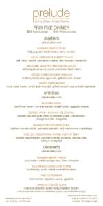 PRIX FIXE DINNER  $39 two course $49 three course