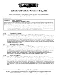 Calendar of Events for November 4-15, 2013 Please list the following in your calendar of events and public service announcements. See separate sheet for full press release on events For releaseThrough 11/2