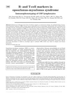 VIDEO  B- and T-cell markers in opsoclonus–myoclonus syndrome Immunophenotyping of CSF lymphocytes