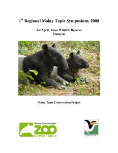 Microsoft Word - 1st Regional Malay Tapir Symposium - 1st draft