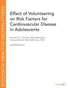 BIOLOGICAL IMPACT OF HELPING OTHERS  Effect of Volunteering on Risk Factors for Cardiovascular Disease in Adolescents