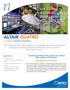 Low Cost 4-Channel Video Uplink Package!  ALTAIR QUATRO