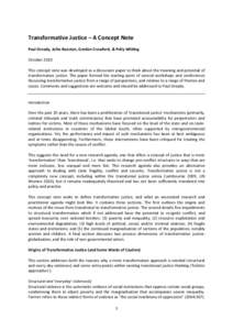 Transformative Justice – A Concept Note Paul Gready, Jelke Boesten, Gordon Crawford, & Polly Wilding October 2010 This concept note was developed as a discussion paper to think about the meaning and potential of transf
