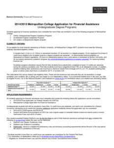 [removed]Metropolitan College Application for Financial Assistance Undergraduate Degree Programs Students applying for financial assistance must complete this form if they are enrolled in one of the following programs a