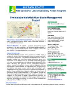 NILE BASIN INTIATIVE Nile Equatorial Lakes Subsidiary Action Program Sio-Malaba-Malakisi River Basin Management Project
