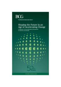 Shaping the Future in an Age of Accelerating Change A Collection of Groundbreaking Perspectives on Business and Society  THE GAMECHANGING SERIES
