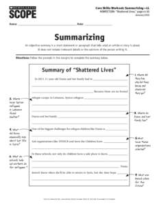 Core Skills Workout: Summarizing—LL  NONFICTION: “Shattered Lives,” pages 4-10 January 2015  ®