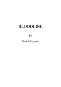 BLOODLINE By Mark Billingham PROLOGUE
