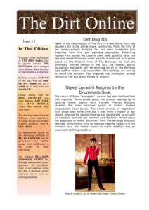 The Dirt Online Issue # 1 In This Edition Welcome to the first edition of THE DIRT Online. Due
