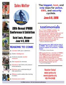 Sales Matter  The biggest, best, and only expo for police, EMS, and security cyclists.