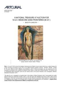 PRESS RELEASEA NATIONAL TREASURE AT AUCTION FOR N.G.O. MÉDECINS SANS FRONTIÈRES (M.S.F.) - SALE 6TH JUNE 2016 -