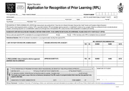 Higher Education  Application for Recognition of Prior Learning (RPL) TITLE (eg Mr,Mrs, Ms) ______ FAMILY NAME/SURNAME __________________________________________________________________________ STUDENT NUMBER GIVEN NAMES