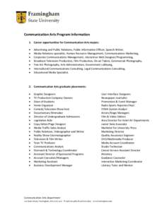 Communication Arts Program Information 1. Career opportunities for Communication Arts majors: • • • •