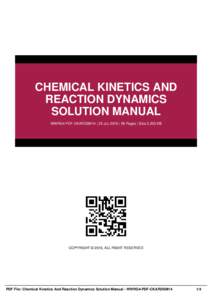 CHEMICAL KINETICS AND REACTION DYNAMICS SOLUTION MANUAL WWRG4-PDF-CKARDSM14 | 25 Jul, 2016 | 58 Pages | Size 2,200 KB  COPYRIGHT © 2016, ALL RIGHT RESERVED