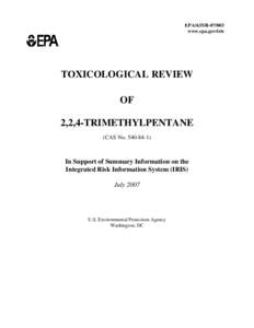 TOXICOLOGICAL REVIEW OF 2,2,4-TRIMETHYLPENTANE
