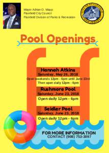 Mayor Adrian O. Mapp Plainfield City Council Plainfield Division of Parks & Recreation Pool Openings Hannah Atkins