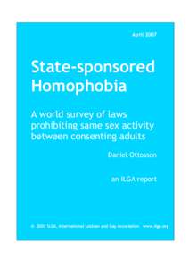 April[removed]State-sponsored Homophobia A world survey of laws prohibiting same sex activity
