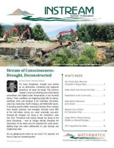 INSTREAM Summer ‘15 Newsletter Demolition of Fielder Dam. Photo by Scott Wright, River Design Group.  Stream of Consciousness: