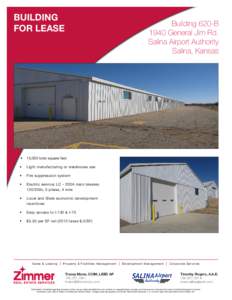 BUILDING FOR LEASE Building 620-B 1940 General Jim Rd. Salina Airport Authority