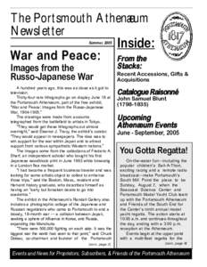 The Portsmouth Athenaeum Newsletter Summer, 2005 War and Peace: Images from the