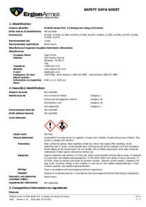 SAFETY DATA SHEET  1. Identification Product identifier  SC3XXX Series Part A Coating and Lining (All Colors)