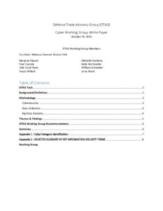 Defense Trade Advisory Group (DTAG) Cyber Working Group White Paper October 29, 2015 DTAG Working Group Members Co-chairs: Rebecca Conover & Larry Fink