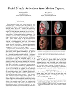 Facial Muscle Activations from Motion Capture Eftychios Sifakis Ron Fedkiw  Stanford University