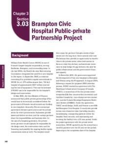 Chapter 3 Section 3.03 Brampton Civic Hospital Public-private Partnership Project