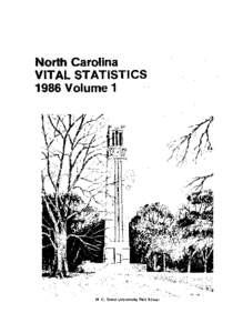 North Carolina VITAL STATISTICS 1986 Volume 1 ,.