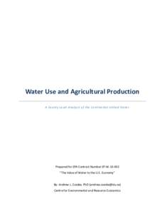 Water Use and Agricultural Production: A County Level Analysis of the Continental United States