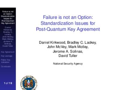 Failure is not an Option:   Standardization Issues for   Post-Quantum Key Agreement
