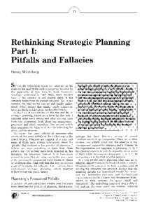 Rethinking Strategic Planning Part I: Pitfalls and Fallacies Henry Min tz berg  S