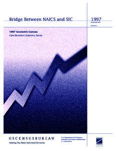 Bridge Between NAICS and SIC[removed]Issued June 2000 EC97X-CS3