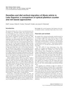 Verh. Internat. Verein. Limnol. 2009, vol. 30, Part 6, p. 957–963, Stuttgart, April 2009 쏘 by E. Schweizerbart’sche Verlagsbuchhandlung 2009 Densities and diel vertical migration of Mysis relicta in Lake Superior: 