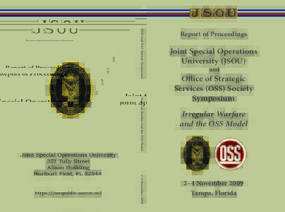 JSOU and OSS Society Symposium  Report of Proceedings Joint Special Operations University (JSOU)