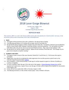 2018 Laser Gorge Blowout Cascade Locks, Oregon, USA August 2, 2018 Columbia Gorge Racing Association  NOTICE OF RACE