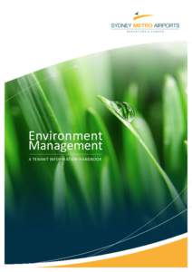 Environment Management A TENANT INFORMATION HANDBOOK 3 Avro Street Bankstown Airport NSW 2200