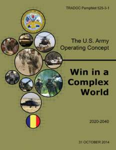 Military science / Military doctrines / United States Army Training and Doctrine Command / Military / United States Army / Intent / Human Dimension / LandWarNet